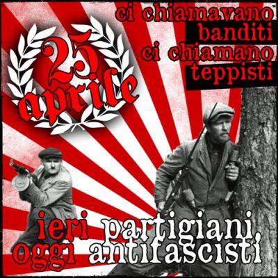 25 aprile, ieri, oggi, sempre