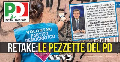 Retake: le pezzette del Partito del Degrado