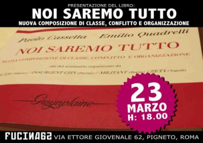 Presentazione di “Noi Saremo Tutto” a Roma