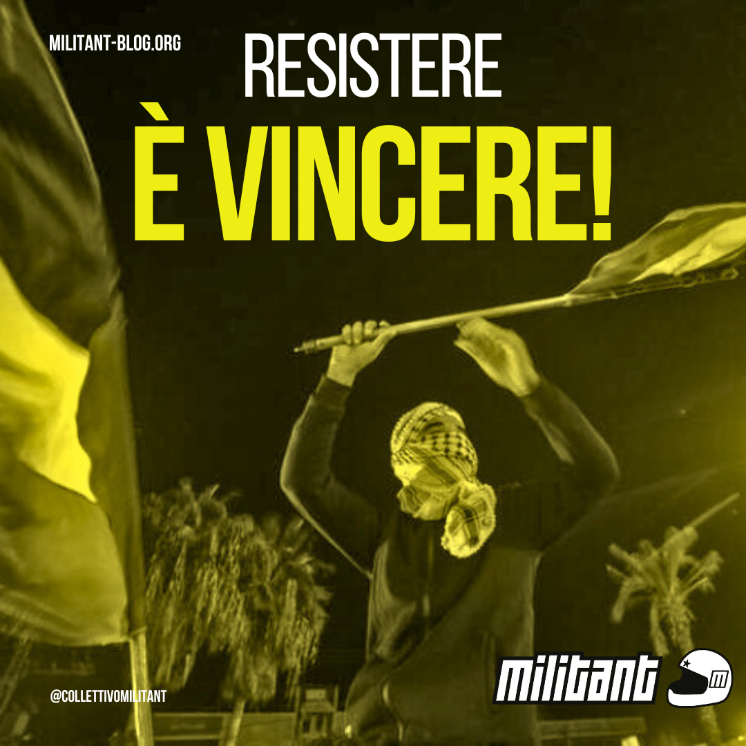 Resistere è vincere!